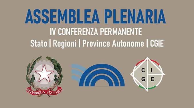 IV^ PLENARIA CONFERENZA PERMANENTE STATO–REGIONI–CGIE – Ente ...